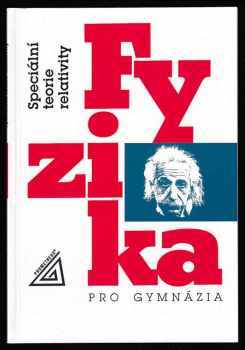 Fyzika pro gymnázia