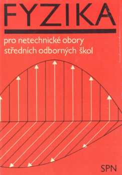 Fyzika pro netechnické obory středních odborných škol
