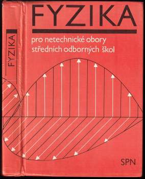 Fyzika pro netechnické obory středních odborných škol
