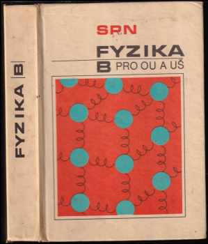 Fyzika B pro odborná učiliště a učňovské školy