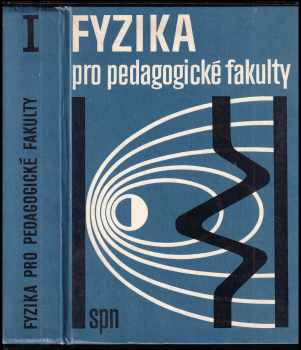 Fyzika pro pedagogické fakulty