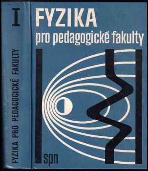 Fyzika pro pedagogické fakulty