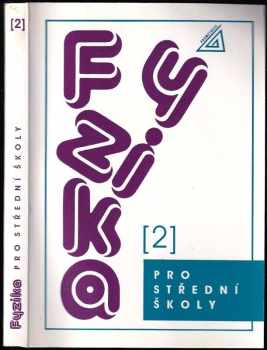 Oldřich Lepil: Fyzika pro střední školy