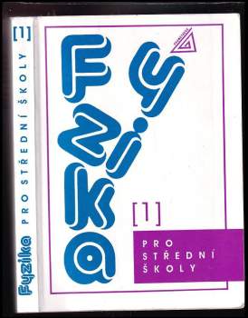 Fyzika pro střední školy