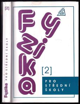 Oldřich Lepil: Fyzika pro střední školy