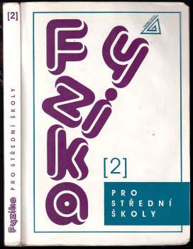 Fyzika pro střední školy
