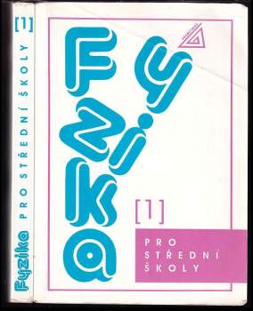Fyzika pro střední školy