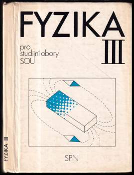 Fyzika pro studijní obory SOU