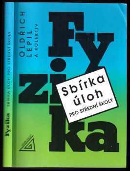 Oldřich Lepil: Fyzika