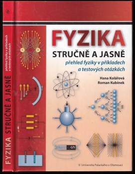 Hana Kolářová: Fyzika stručně a jasně