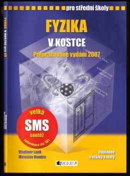 Vladimír Lank: Fyzika v kostce