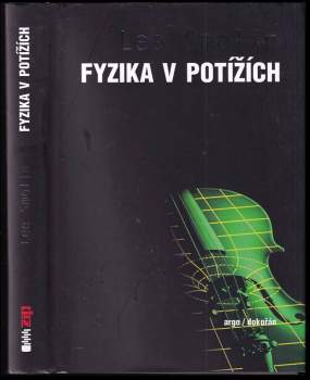 Fyzika v potížích
