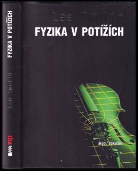 Fyzika v potížích