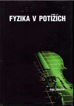 Fyzika v potížích