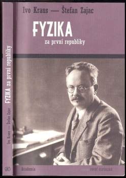 Ivo Kraus: Fyzika za první republiky
