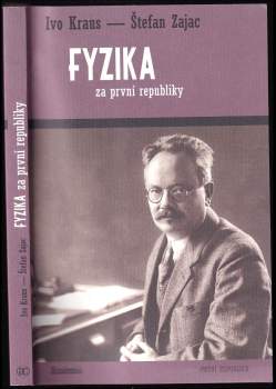 Ivo Kraus: Fyzika za první republiky