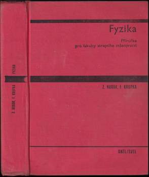 František Krupka: Fyzika