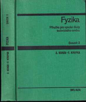 František Krupka: Fyzika