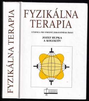 Jozef Hupka: Fyzikálna terapia
