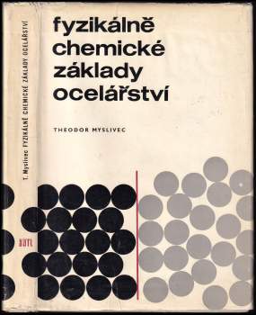 Fyzikálně chemické základy ocelářství