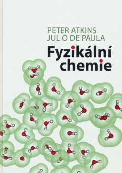 P. W Atkins: Fyzikální chemie