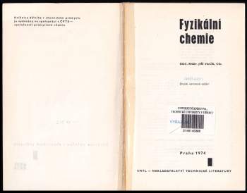 Jiří Vacík: Fyzikální chemie