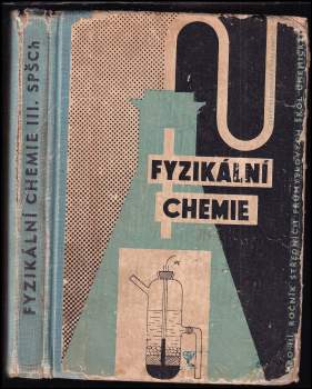 Fyzikální chemie pro 3. roč. střed. průmyslových škol chemických