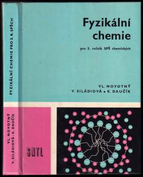 Fyzikální chemie pro 3. ročník SPŠCh