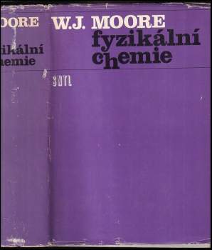 Walter John Moore: Fyzikální chemie