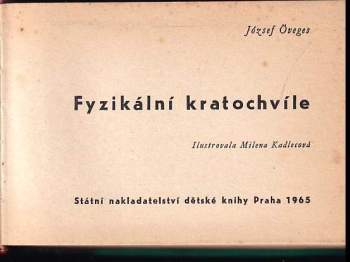 József Öveges: Fyzikální kratochvíle