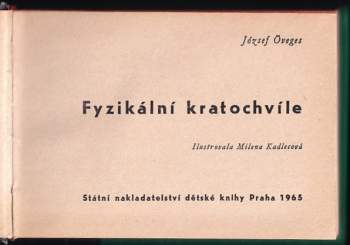 József Öveges: Fyzikální kratochvíle