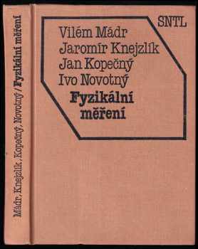 Vilém Mádr: Fyzikální měření