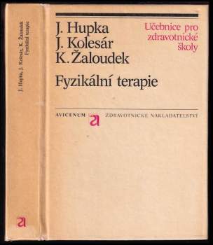 Karel Žaloudek: Fyzikální terapie