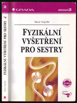 Marie Nejedlá: Fyzikální vyšetření pro sestry