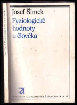 Josef Šimek: Fyziologické hodnoty u člověka