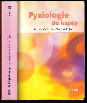 Stanislav Trojan: Fyziologie do kapsy
