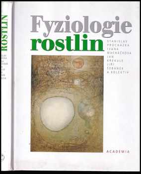Stanislav Procházka: Fyziologie rostlin