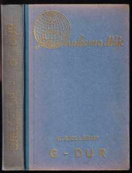 G-dur - Karl Adolf Gjellerup (1939, Nakladatelské družstvo Máje) - ID: 750665