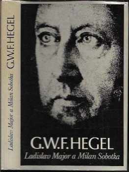 G. W. F. Hegel