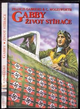 Gabby, život stíhače
