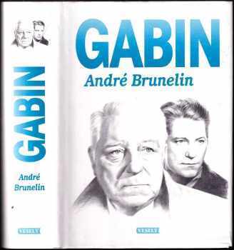 André Brunelin: Gabin