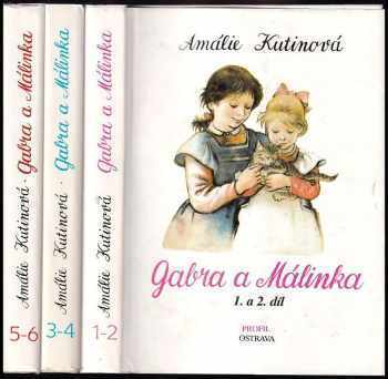 Gabra a Málinka : 1. a 2. díl - Amálie Kutinová (1991, Profil) - ID: 489476