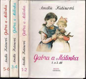 Amálie Kutinová: Gabra a Málinka 1-2 + 3-4 + 5-6