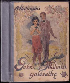 Gabra a Málinka - galánečky