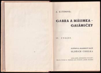 Amálie Kutinová: Gabra a Málinka - galánečky