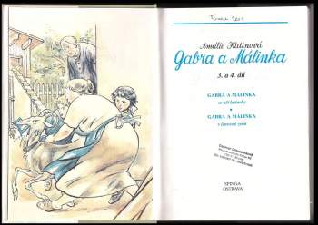 Amálie Kutinová: Gabra a Málinka