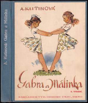 Gabra a Málinka, povedené dcerky