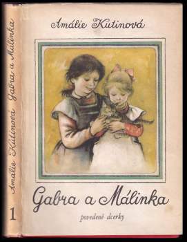 Gabra a Málinka, povedené dcerky