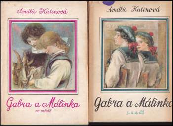 Amálie Kutinová: Gabra a Málinka ve městě