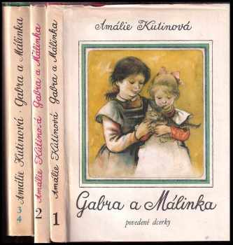 Gabra a Málinka - povedené dcerky + Gabra a Málinka ve městě + Gabra a Málinka se učí latinsky, Gabra a Málinka v čarovné zemi - KOMPLET - Amálie Kutinová (1970, Profil) - ID: 3926595